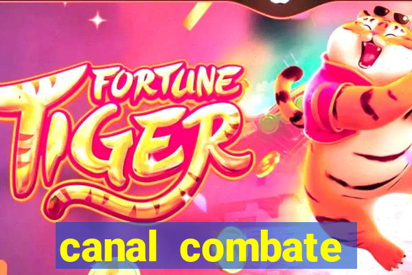 canal combate online ao vivo multicanais